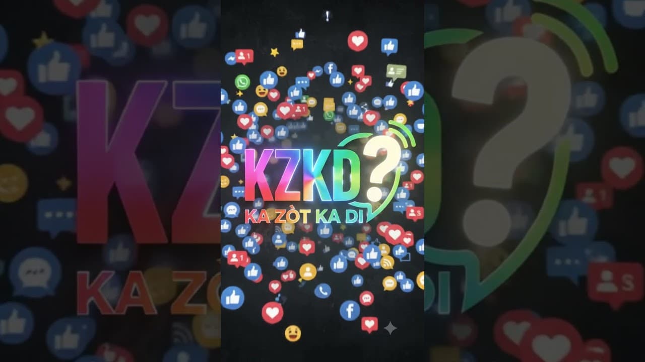 KZKD du 27 07 2026 Ou sé timoun a ki moun ?